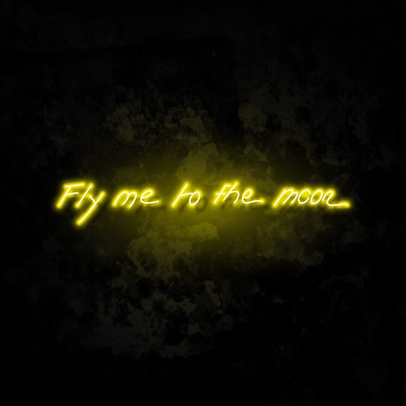 Fly me to the moon neon sign