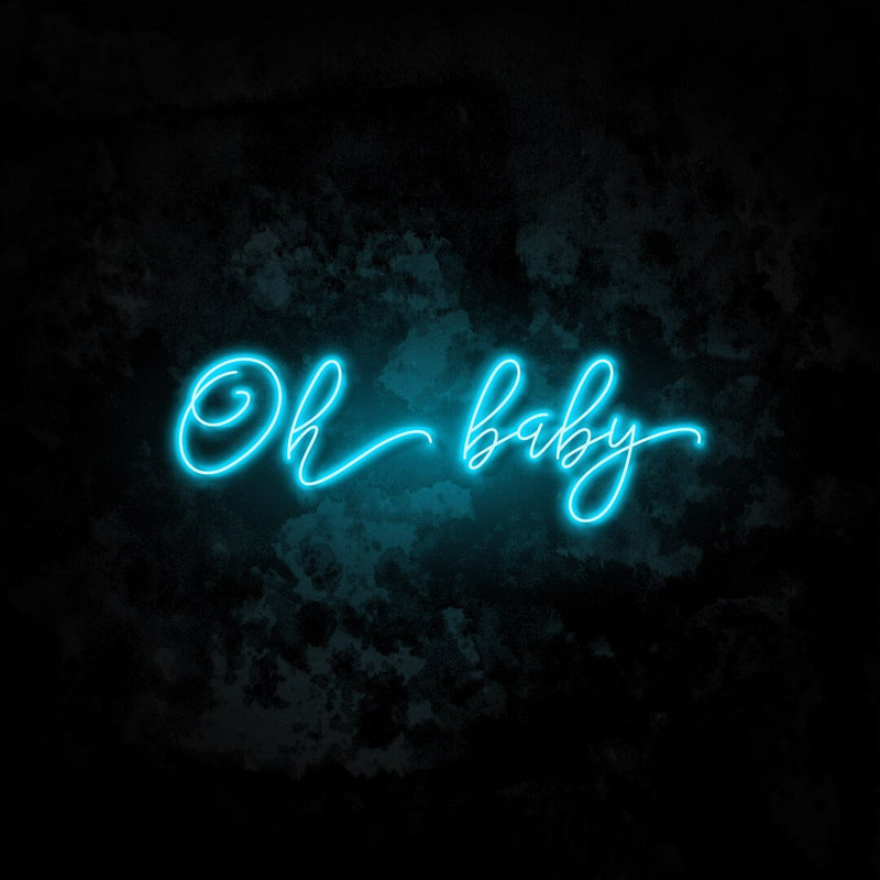 OH Baby Neon Sign
